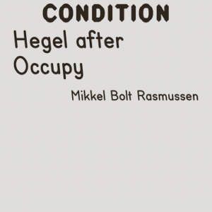 Hegel after Occupy