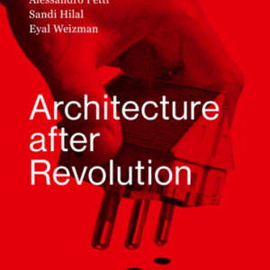 Architecture after Revolution