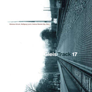 Gleis 17/Track 17